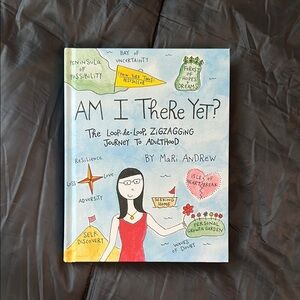 Am I There Yet? Illustrated Book By Mari Andrew 🆕
